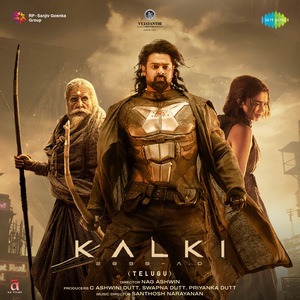 Kalki 2898 AD (2024) (Santhosh Narayanan)